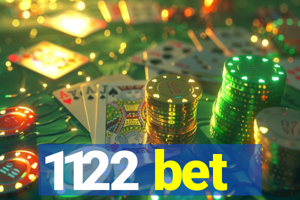 1122 bet